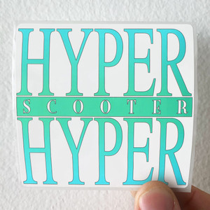 Scooter Hyper Hyper Album Cover Sticker Scooter Hyper Hyper Album Cover Sticker