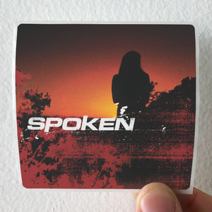 Spoken A Moment Of Imperfect Clarity Album Cover Sticker Spoken A Moment Of Imperfect Clarity Album Cover Sticker