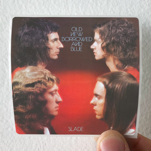 Slade Old New Borrowed And Blue 1 Album Cover Sticker