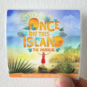 Stephen Flaherty Once On This Island The Musical Album Cover Sticker
