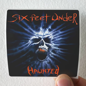 Six Feet Under Haunted Album Cover Sticker