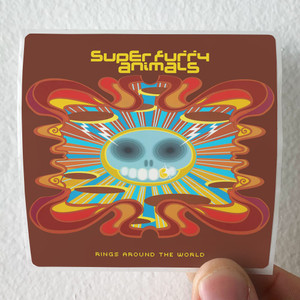 Super Furry Animals Rings Around The World Album Cover Sticker Super Furry Animals Rings Around The World Album Cover Sticker