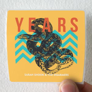 Sarah Shook and the Disarmers Years Album Cover Sticker