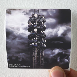 Sanguine Hum The Weight Of The World Album Cover Sticker Sanguine Hum The Weight Of The World Album Cover Sticker