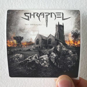 Shrapnel No Saviours Album Cover Sticker Shrapnel No Saviours Album Cover Sticker