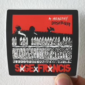Sage Francis A Healthy Distrust Album Cover Sticker