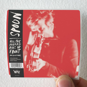 Spoon All The Weird Kids Up Front Ms Rolas Chidas Album Cover Sticker