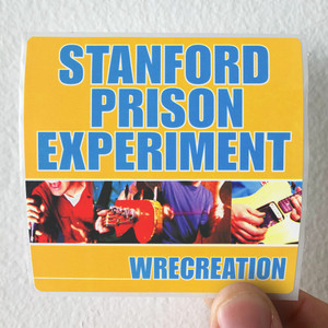 Stanford Prison Experiment Wrecreation Album Cover Sticker Stanford Prison Experiment Wrecreation Album Cover Sticker