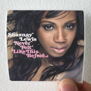 Shaznay Lewis Never Felt Like This Before Album Cover Sticker Shaznay Lewis Never Felt Like This Before Album Cover Sticker
