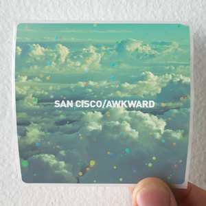 San Cisco Awkward Album Cover Sticker