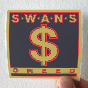 Swans Greed 1 Album Cover Sticker