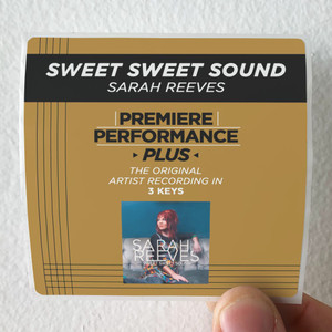 Sarah Reeves Sweet Sweet Sound Premiere Performance Plus Track Album Cover Sticker