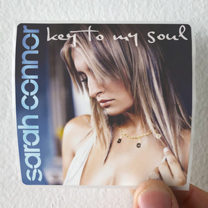 Sarah Connor Key To My Soul Album Cover Sticker Sarah Connor Key To My Soul Album Cover Sticker