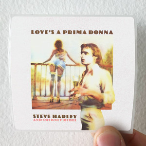 Steve Harley and Cockney Rebel Loves A Prima Donna Album Cover Sticker