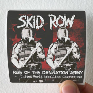Skid Row Rise Of The Damnation Army United World Rebellion Chapter 2 1 Album Cover Sticker Skid Row Rise Of The Damnation Army United World Rebellion Chapter 2 1 Album Cover Sticker