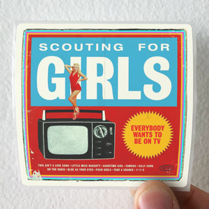 Scouting for Girls Everybody Wants To Be On Tv Album Cover Sticker Scouting for Girls Everybody Wants To Be On Tv Album Cover Sticker