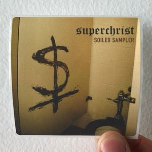 Superchrist Soiled Sampler Album Cover Sticker Superchrist Soiled Sampler Album Cover Sticker