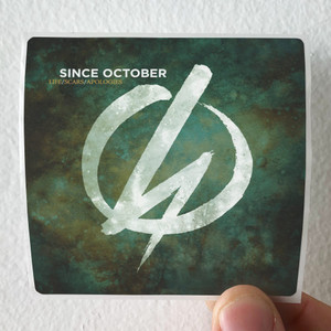 Since October Life Scars Apologies Album Cover Sticker Since October Life Scars Apologies Album Cover Sticker
