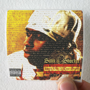 Silkk the Shocker Based On A True Story Album Cover Sticker