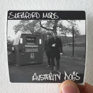 Sleaford Mods Austerity Dogs Album Cover Sticker