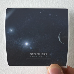 Sabled Sun Signals Ii Album Cover Sticker Sabled Sun Signals Ii Album Cover Sticker