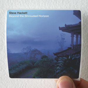 Steve Hackett Beyond The Shrouded Horizon Album Cover Sticker Steve Hackett Beyond The Shrouded Horizon Album Cover Sticker