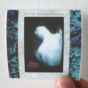 Skinny Puppy Mind The Perpetual Intercourse Album Cover Sticker