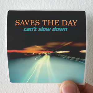 Saves the Day Cant Slow Down Album Cover Sticker Saves the Day Cant Slow Down Album Cover Sticker