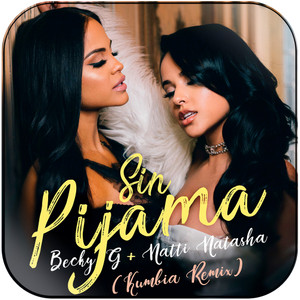 Becky G Sin Pijama Album Cover Sticker Album Cover Sticker Becky G Sin Pijama Album Cover Sticker Album Cover Sticker