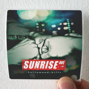 Sunrise Avenue Hollywood Hills Album Cover Sticker Sunrise Avenue Hollywood Hills Album Cover Sticker