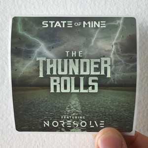 state of mine The Thunder Rolls Album Cover Sticker state of mine The Thunder Rolls Album Cover Sticker
