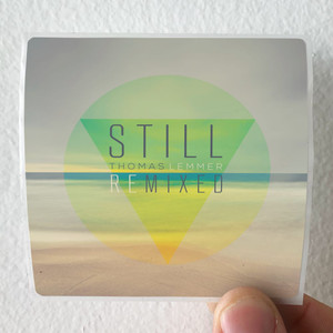 Thomas Lemmer Still Remixed Album Cover Sticker Thomas Lemmer Still Remixed Album Cover Sticker