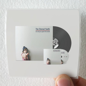 The Eternal Youth Me And You Against The World 1 Album Cover Sticker The Eternal Youth Me And You Against The World 1 Album Cover Sticker