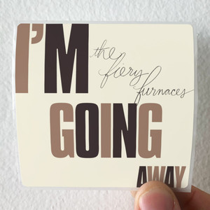 The Fiery Furnaces Im Going Away Album Cover Sticker The Fiery Furnaces Im Going Away Album Cover Sticker