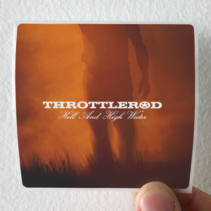 Throttlerod Hell And High Water Album Cover Sticker Throttlerod Hell And High Water Album Cover Sticker
