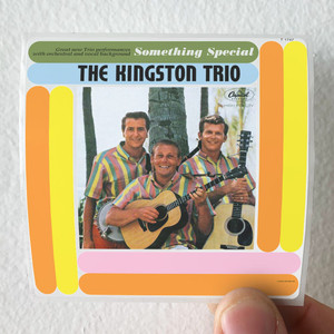 The Kingston Trio Something Special Album Cover Sticker The Kingston Trio Something Special Album Cover Sticker