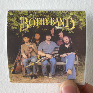 The Bothy Band Old Hag You Have Killed Me Album Cover Sticker The Bothy Band Old Hag You Have Killed Me Album Cover Sticker