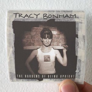Tracy Bonham The Burdens Of Being Upright Album Cover Sticker Tracy Bonham The Burdens Of Being Upright Album Cover Sticker