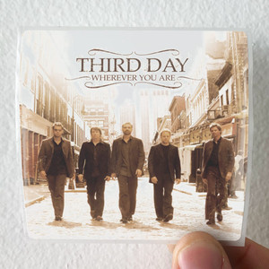 Third Day Wherever You Are Album Cover Sticker