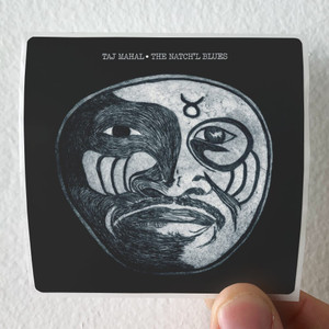 Taj Mahal The Natchl Blues Album Cover Sticker Taj Mahal The Natchl Blues Album Cover Sticker