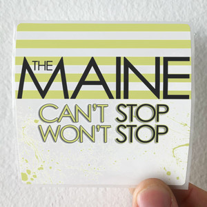 The Maine Cant Stop Wont Stop Album Cover Sticker The Maine Cant Stop Wont Stop Album Cover Sticker