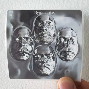 The Byrds Byrdmaniax Album Cover Sticker The Byrds Byrdmaniax Album Cover Sticker