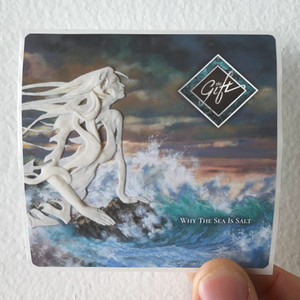 The Gift Why The Sea Is Salt Album Cover Sticker