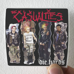 The Casualties Die Hards Album Cover Sticker The Casualties Die Hards Album Cover Sticker