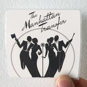 The Manhattan Transfer The Manhattan Transfer Album Cover Sticker The Manhattan Transfer The Manhattan Transfer Album Cover Sticker