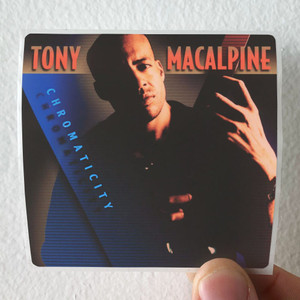 Tony MacAlpine Chromaticity Album Cover Sticker