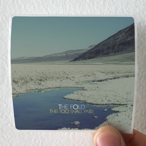 The Fold This Too Shall Pass Album Cover Sticker