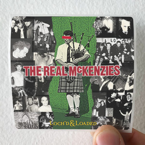 The Real McKenzies Lochd Loaded Album Cover Sticker