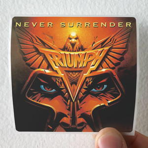 Triumph Never Surrender 1 Album Cover Sticker