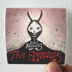 The Dead Rabbitts This Emptiness Album Cover Sticker The Dead Rabbitts This Emptiness Album Cover Sticker